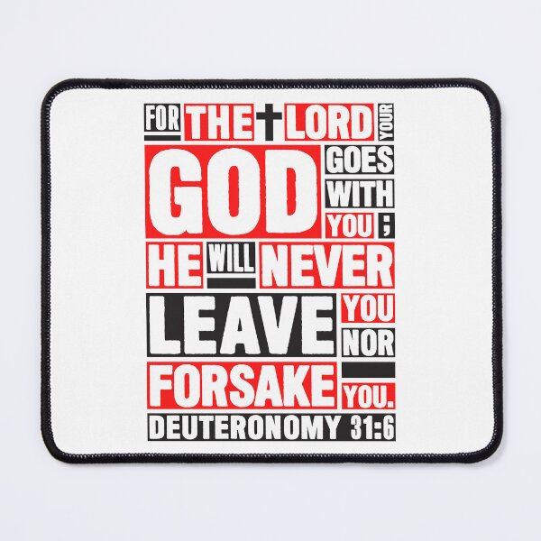 Item preview, Deuteronomy 31:6 The LORD your God goes with you designed and sold by plushism.