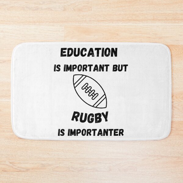 Item preview, Education Is Important But Rugby Is Importanter designed and sold by LuckyKermit.