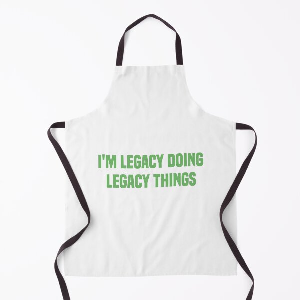 Item preview, I'M Legacy Doing Legacy Things Spring Green Quote designed and sold by medbdj.