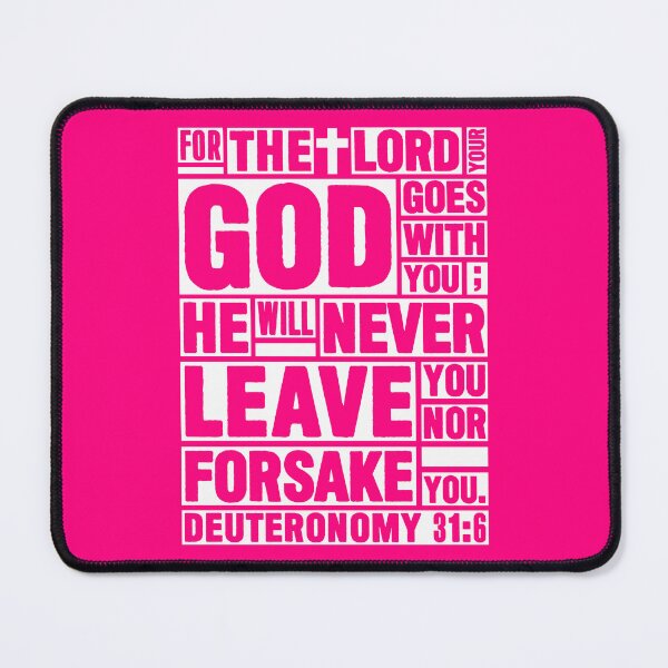 Item preview, Deuteronomy 31:6 The LORD your God goes with you designed and sold by plushism.
