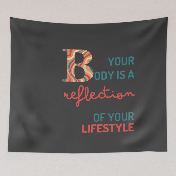 Item preview, Your Body is a Reflection of Your Lifestyle designed and sold by Cute-Jory-Store.