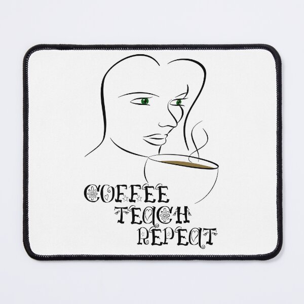Item preview, Coffee Teach Repeat designed and sold by diaza.