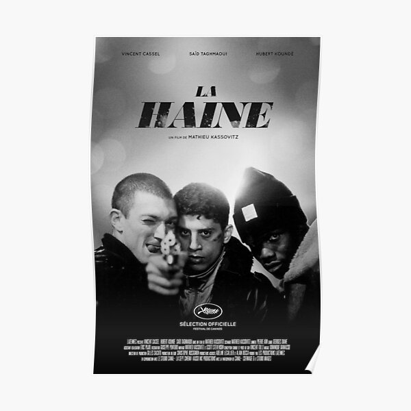 Haine La Poster