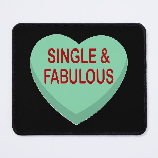 Item preview, Candy Heart Anti Valentines Day, Single and Fabulous  designed and sold by ACC .