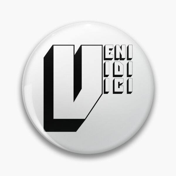 Item preview, Veni, Vidi, Vici - I Came, I Saw, I Conquered  designed and sold by IKDG.