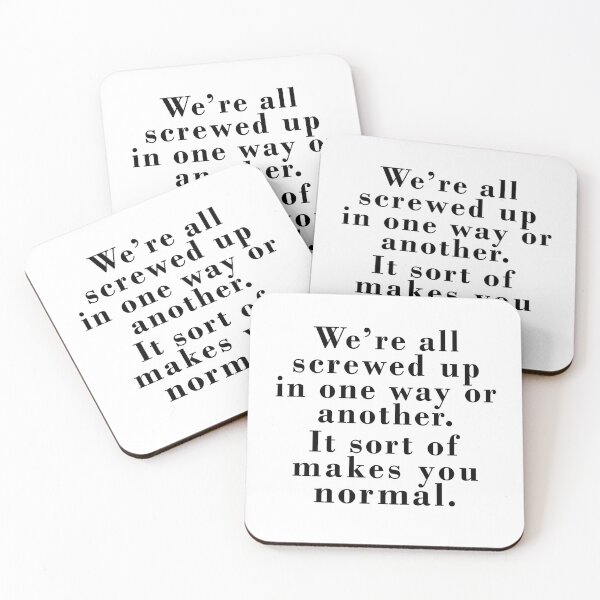 Item preview, We´re all screwed up - Meaningful Quote Afterlife designed and sold by felixpauli.
