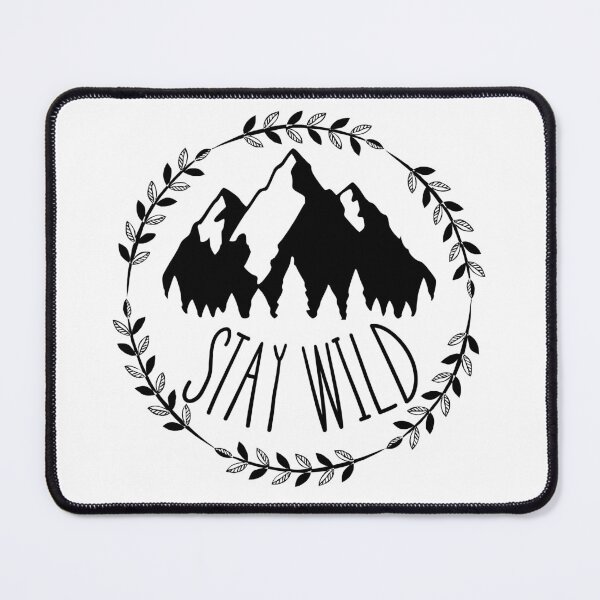 Item preview, Stay Wild designed and sold by kapotka.