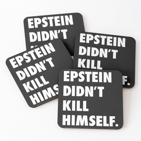 Item preview, Epstein Didn_t Kill Himself             designed and sold by XMakena.