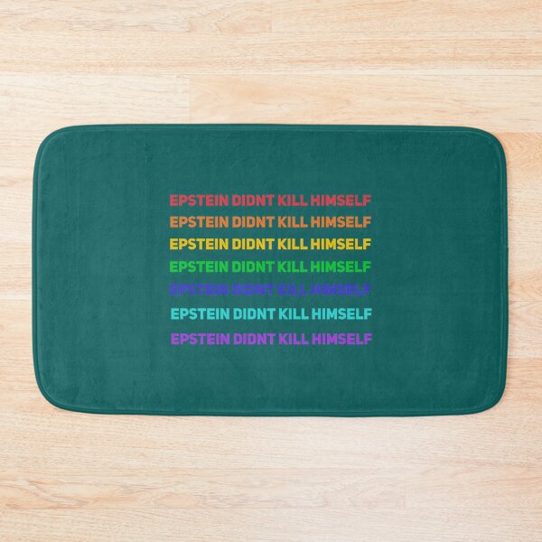 Item preview, Epstein Didn_t Kill Himself Rainbow   designed and sold by XMakena.