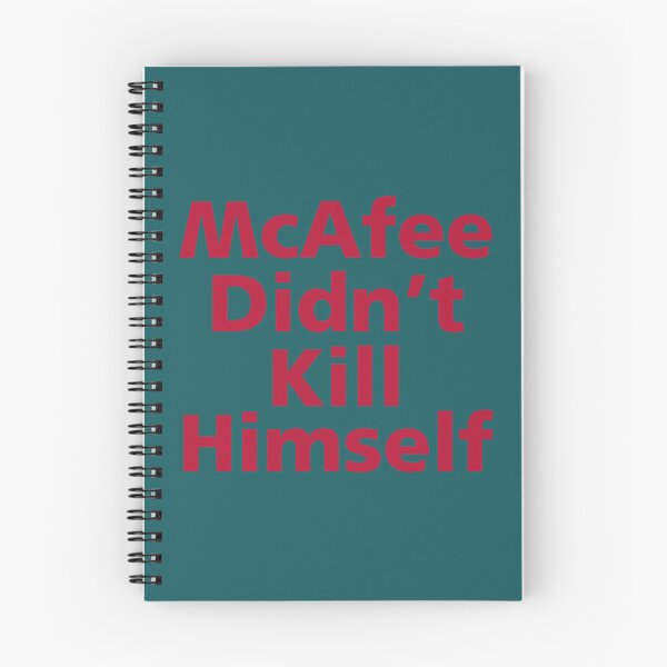 Item preview, McAfee Didn_t Kill Himself   designed and sold by XMakena.