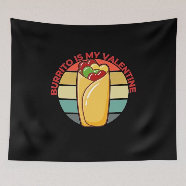 Item preview, Burrito Is My Valentine designed and sold by Davestre.