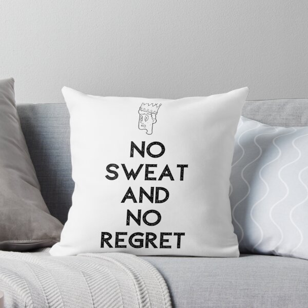 Item preview, No sweat and no regret   designed and sold by XMakena.