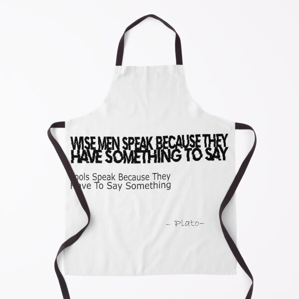 Item preview, Wise Men Speak Because They Have Something To Say - Plato's quote designed and sold by LovePhilosophy.