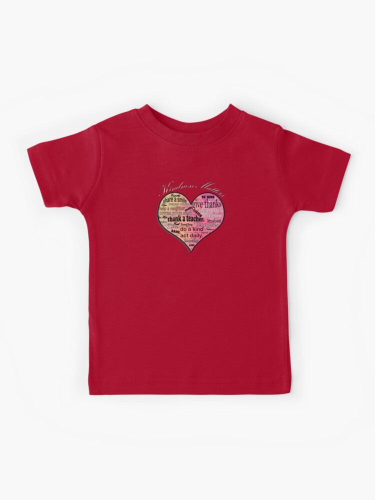 In A World Where You Can Be Anything Be Kind Heart Color T-Shirt In A World Where You Can Be Anything Be Kind Heart Color T-Shirt