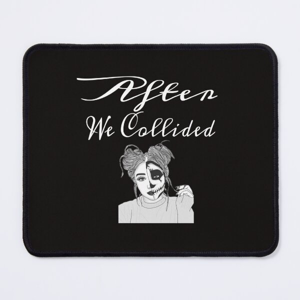 Item preview, After We Collided designed and sold by Drastic88.