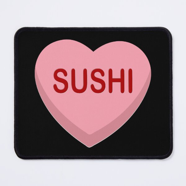 Item preview, Candy Heart Anti Valentines Day, Sushi designed and sold by ACC .