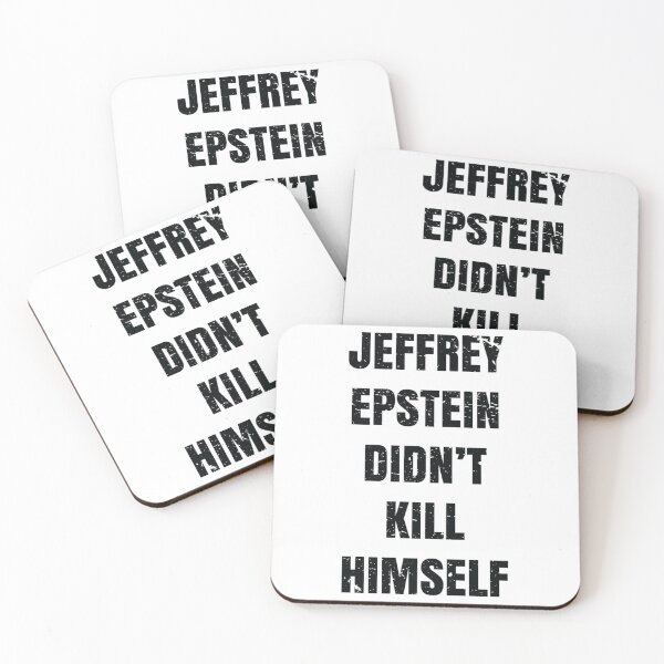 Item preview, Epstein Didn_t Kill Himself       designed and sold by Hakordjis.