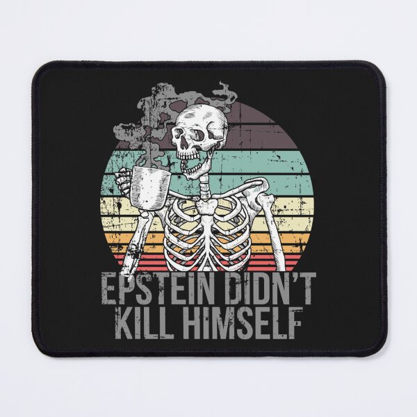 Item preview, Epstein Didn_t Kill Himself - Skeleton Drinking Coffee designed and sold by Hakordjis.