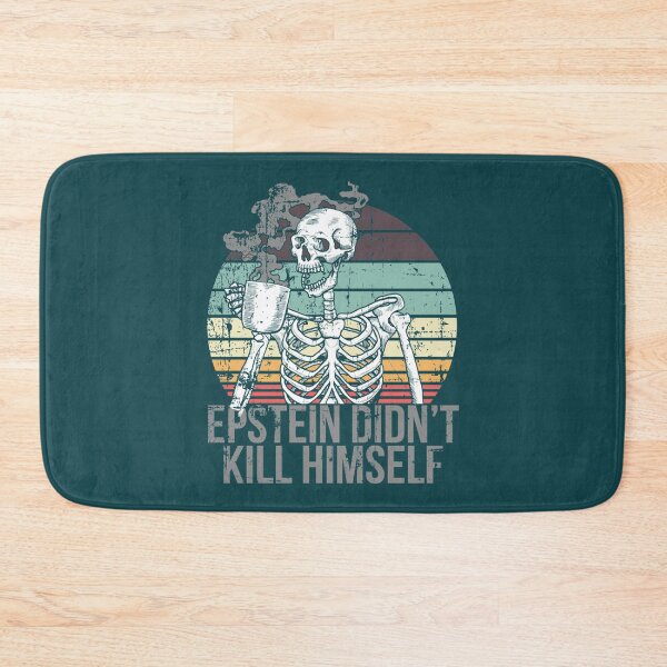 Item preview, Epstein Didn_t Kill Himself - Skeleton Drinking Coffee   designed and sold by Hakordjis.