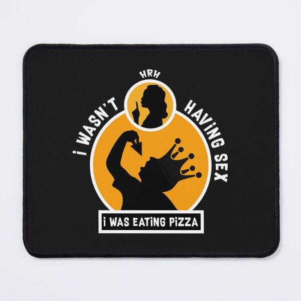 Item preview, I Wasn_t Having Sex- Sex Scandal - Funny Gifts For Men - Love Pizza - Pizza Scandal designed and sold by Hakordjis.
