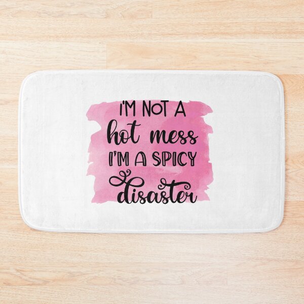 Item preview, I'm Not a Hot Mess I'm a Spicy Disaster - Sarcastic Funny  designed and sold by younghopes.