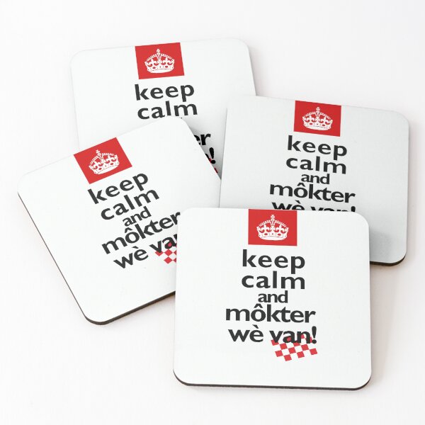 Item preview, keep calm and môkt er wè van, mooi Brabants  designed and sold by BrabantsBeste.