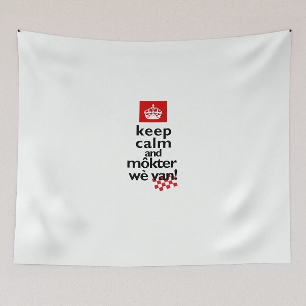 Item preview, keep calm and môkt er wè van, mooi Brabants  designed and sold by BrabantsBeste.
