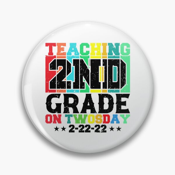 Item preview, Teaching 2nd Grade on Twosday 2-22-22 designed and sold by ZANKELLO.