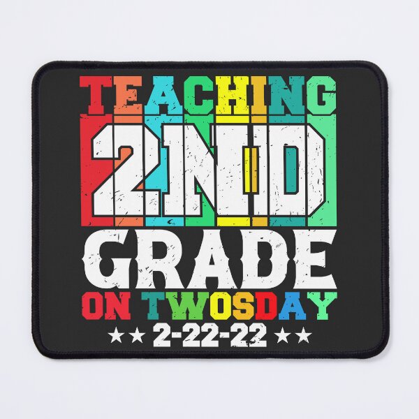Item preview, Teaching 2nd Grade on Twosday 2-22-22 designed and sold by ZANKELLO.