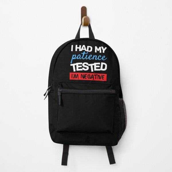 Item preview, Copy of Copy of I Had My Patience Tested I'm Negative designed and sold by Sadil.