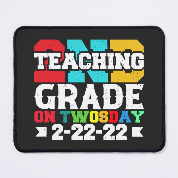 Item preview, Teaching 2nd Grade on Twosday 2-22-22 designed and sold by ZANKELLO.