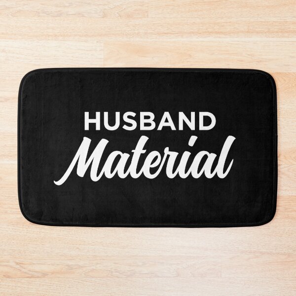 Item preview, Husband Material designed and sold by PaulSDesign.