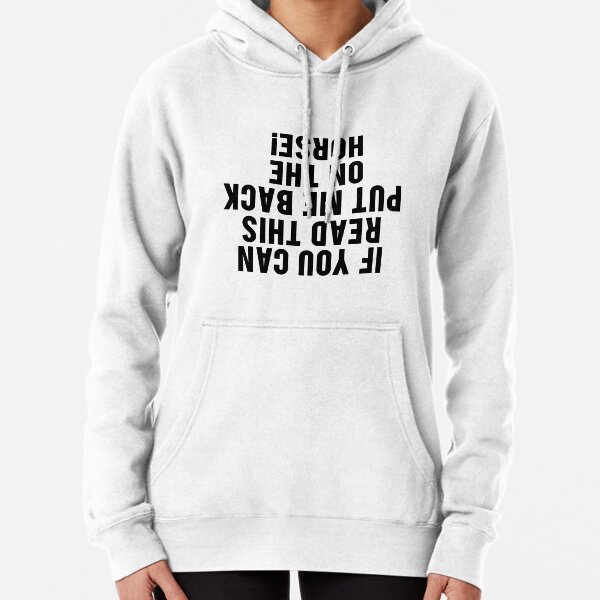 Horse hoodies hotsell with slogans