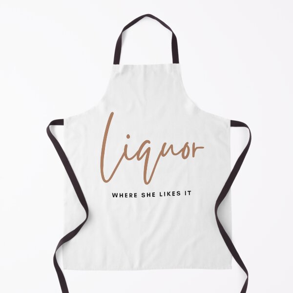 Item preview, Liquor where she likes it designed and sold by successmom.