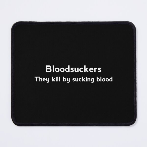 Item preview, Bloodsuckers : they kill by sucking blood designed and sold by yoshra.