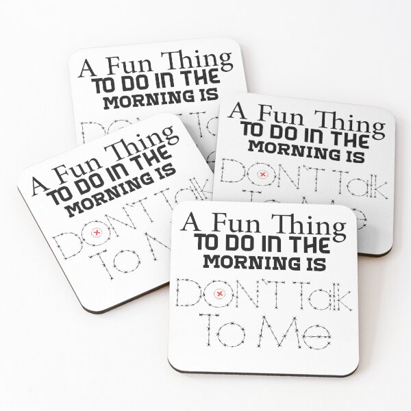 Item preview, A Fun Thing To Do In the Morning Is Not Talk To Me Coworker Gift, Funny, Gift for Friend, Coffee Before Talkie, Coffee designed and sold by Bilal Zdaik.