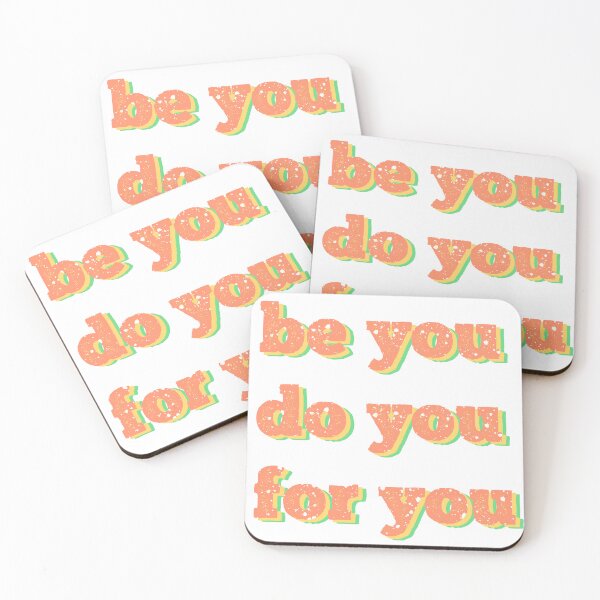 Item preview, Be you. Do you. For you. Motivational phrase. designed and sold by Nia-Chi.