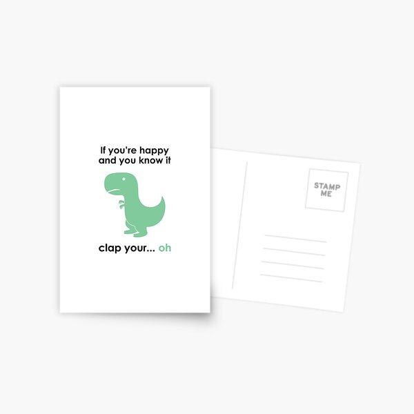 Happy & You Know It Dinosaur Postcard
