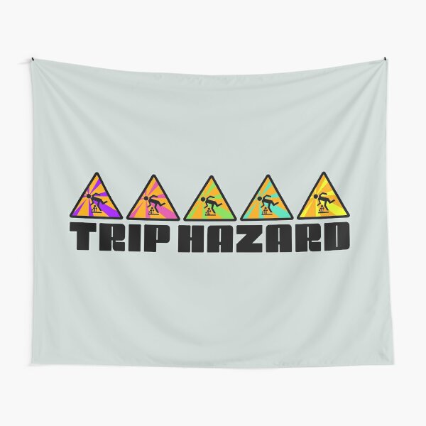 Trip Hazard Psychedelic Warning Sign Tapestry