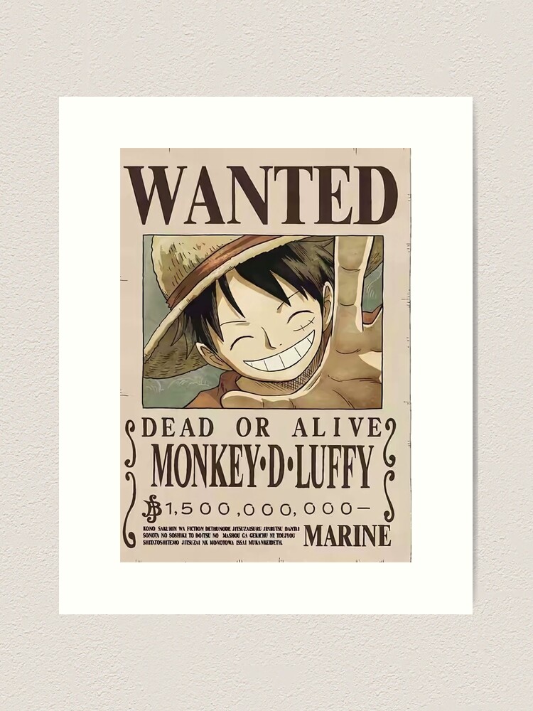 one piece wanted dead or alive Art Print for Sale by MadeInTheSky