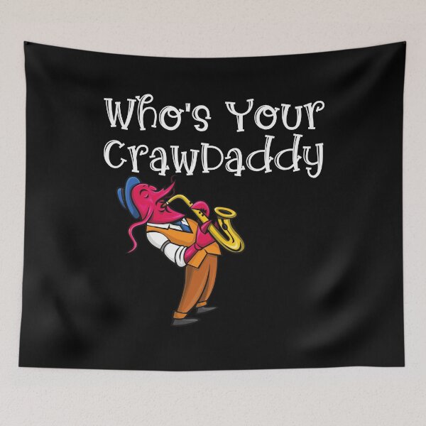 Item preview, Whos Your Crawdaddy Jazzy Crawdad Mardi Gras designed and sold by Wheeler-Styl3.