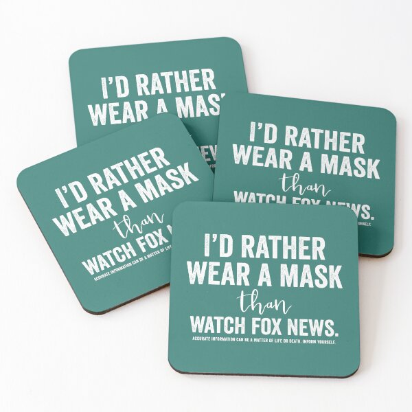 Item preview, I’d Rather Wear a Mask Than Watch Fox News designed and sold by Normandie Rainwater.