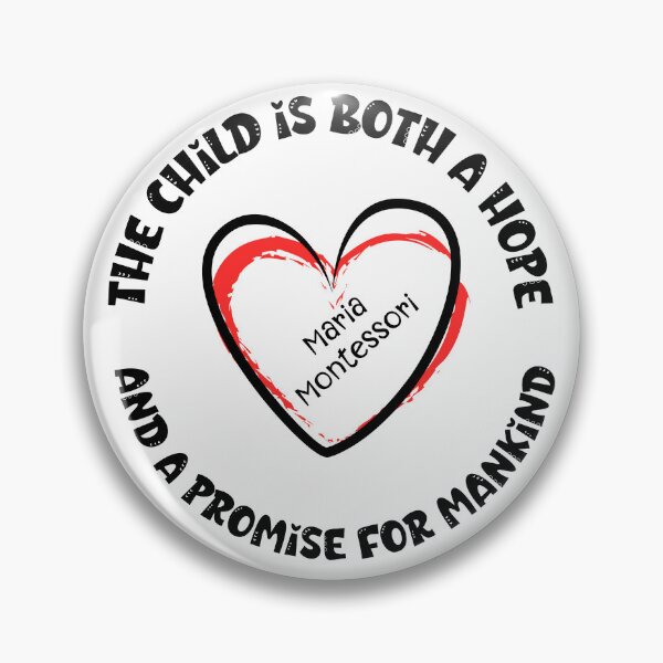 Item preview, I Love Montessori | The child is both a hope and a promise for mankind |Quotes By Famous People designed and sold by TeyMank.