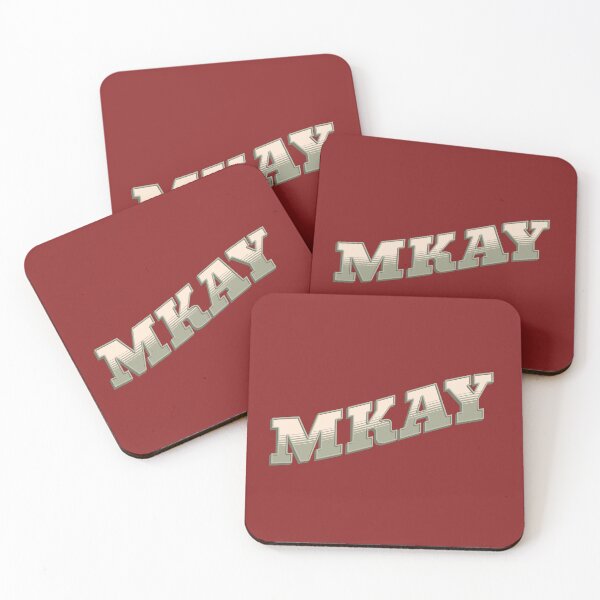 Item preview, MKAY Funny, Sassy and Sarcastic okay designed and sold by GulfGal.