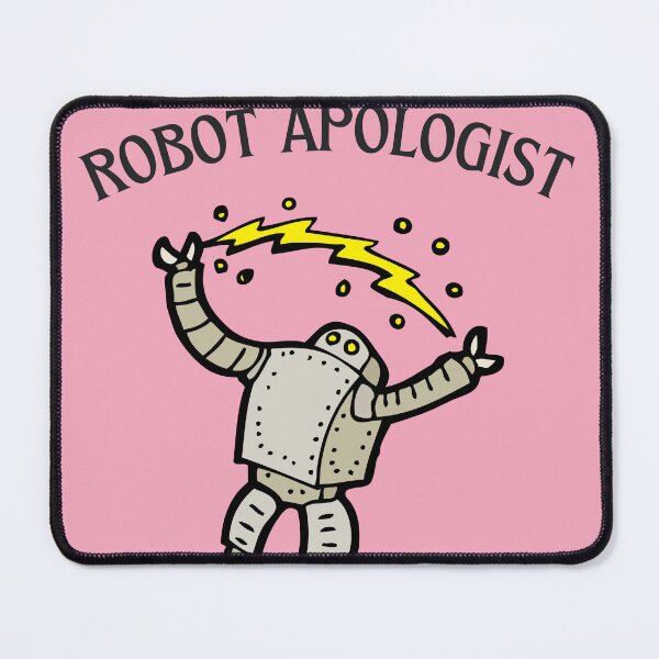 Item preview, Robot Apologist designed and sold by goblinbabe.