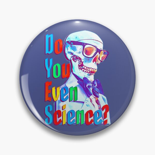 Item preview, Do You Even Science? designed and sold by BetelgeuseX3.