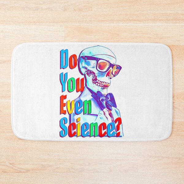 Item preview, Do You Even Science? designed and sold by BetelgeuseX3.