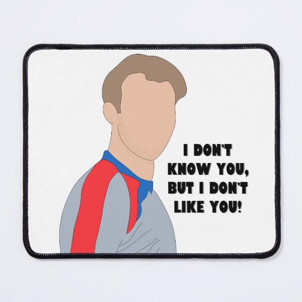 Item preview, I don't like you designed and sold by Wenby-Weaselbee.