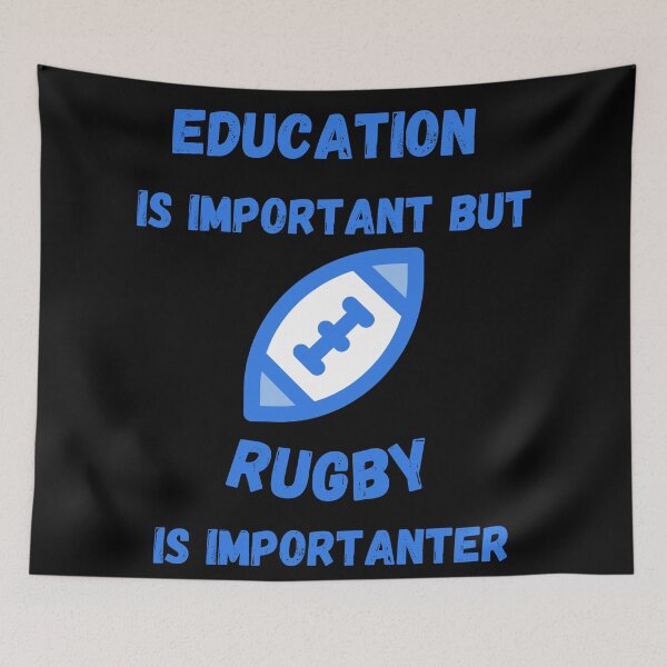 Item preview, Education Is Important But Rugby Is Importanter Blue Ball In Black designed and sold by LuckyKermit.