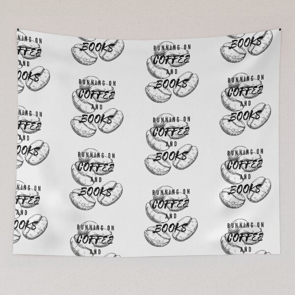 Item preview, Running On Coffee And Books Funny Sayings Beans Background designed and sold by LuckyKermit.